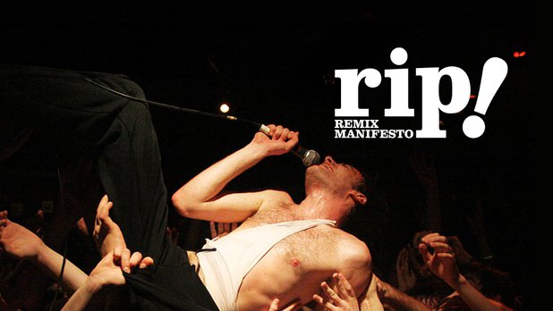 RiP : remix manifesto