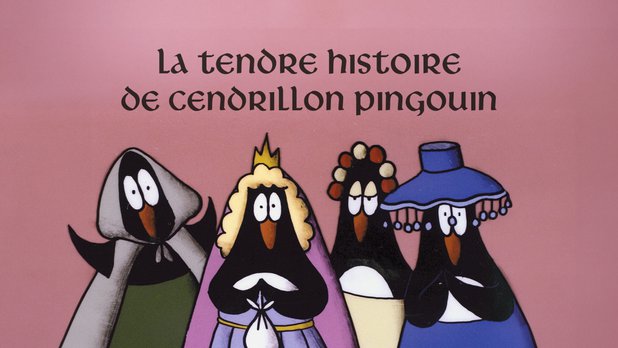 La tendre histoire de Cendrillon Pingouin