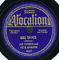 A picture of the 7" single for "Roll 'Em Pete"